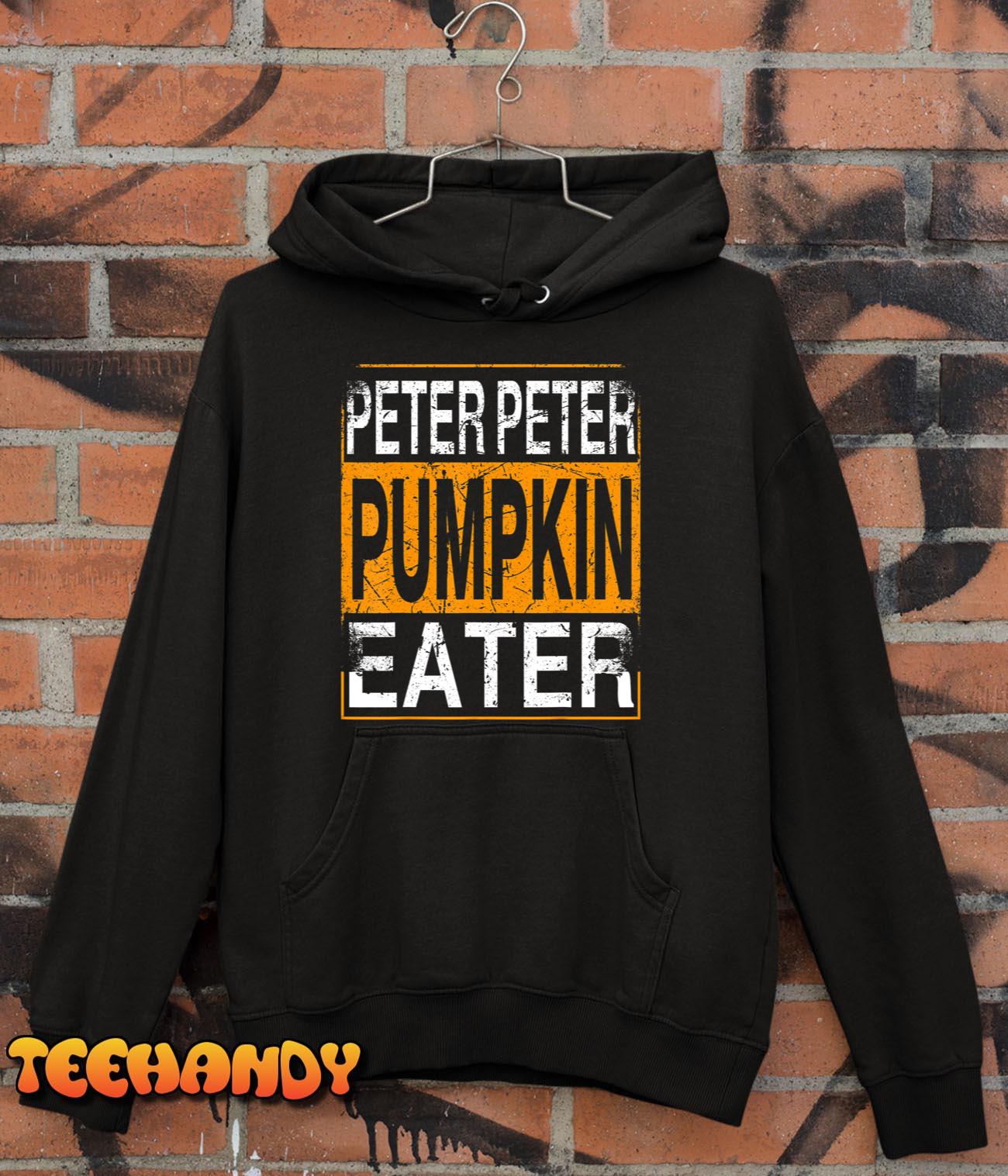 Mens Peter Pumpkin Eater – Halloween Funny Distressed T-Shirt