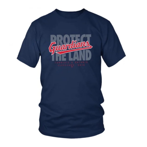 Mlb Cleveland Guardians Protect The Land T Shirt