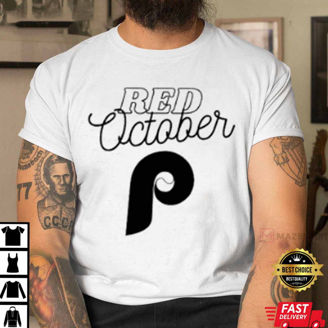 Philadelphia Phillies Red October T-Shirt