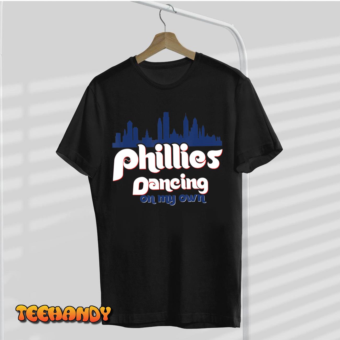 Philly Dancing on My Own Philadelphia T-Shirt