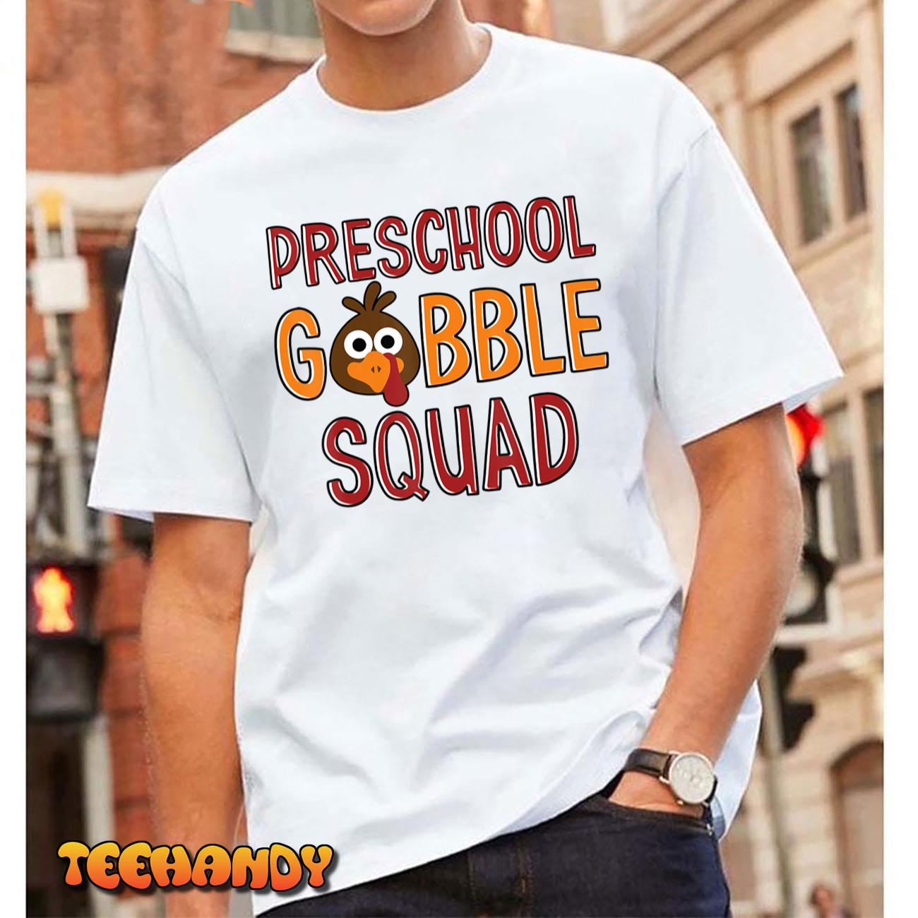 Preschool Gobble Squad T-Shirt