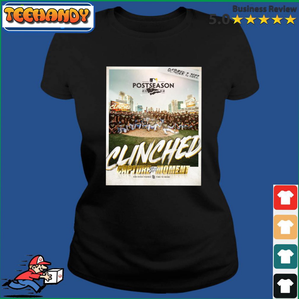 San Diego Padres Postseason 2022 Clinched Capture The Moment Shirt