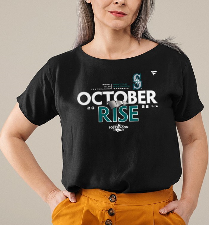 The October Rise 2022 Postseason Seattle Mariners Unisex T Shirt