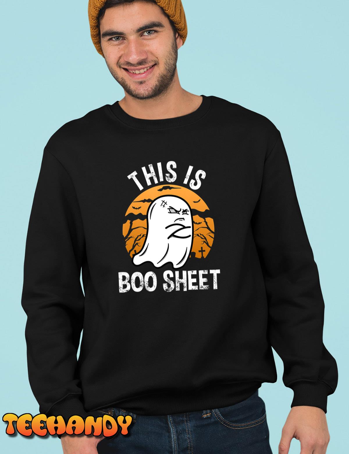 This Is Boo Sheet Funny Ghost Costume Women Men Halloween T-Shirt