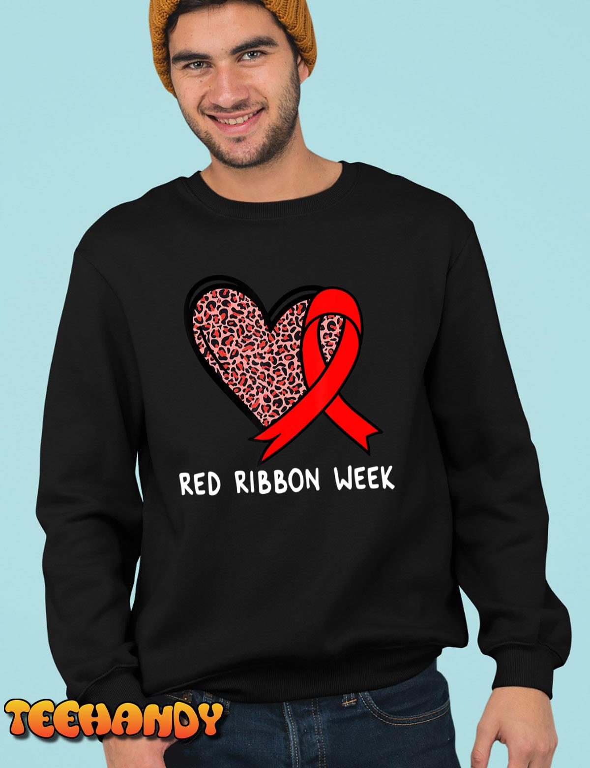 We Wear Red For Red Ribbon Week Awareness T-Shirt