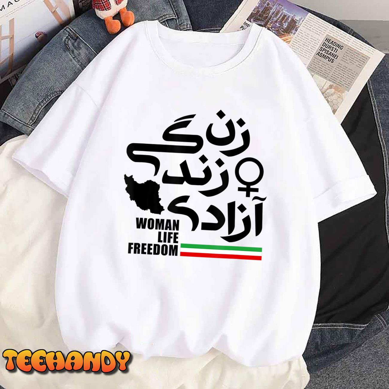 Women Life Freedom For Free Iran T-Shirt