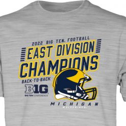 2022 Big Ten Football East Division Champions Back To Back Michigan T Shirt 1