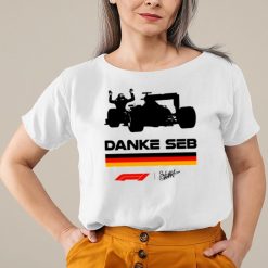 Danke Seb Shirt Sebastian Vettel Danke Signature F1 2022 T Shirt 1