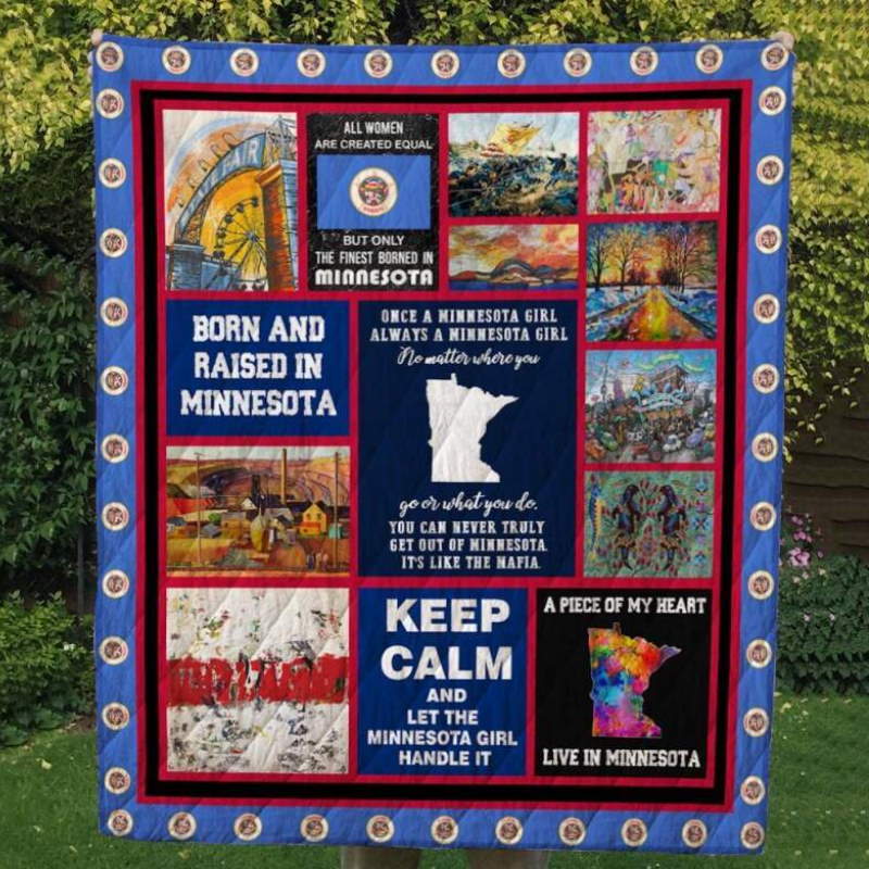 Born And Raised In Minnesota Quilt Blanket