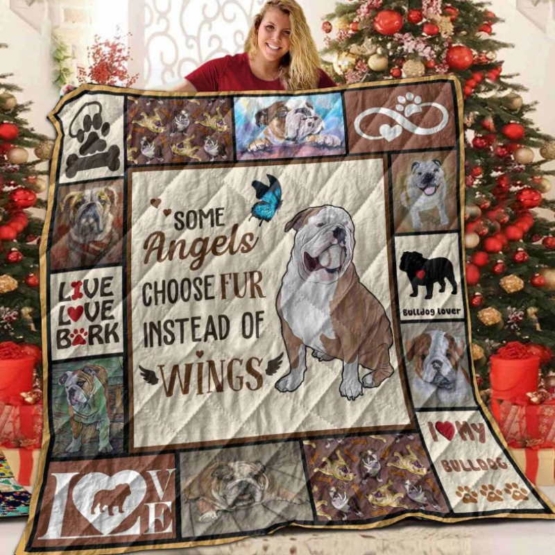 Bulldog Some Angels Choose Fur Quilt Blanket