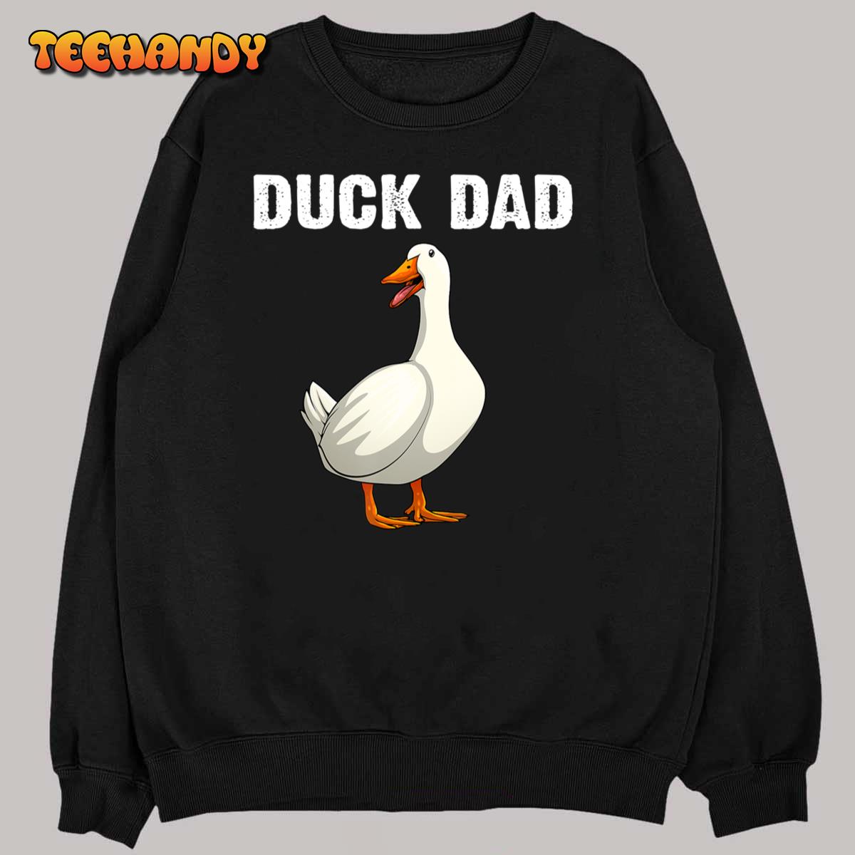 Cute Duck Design For Dad Men Waterfowl Bird Pet Duck Lovers T-Shirt