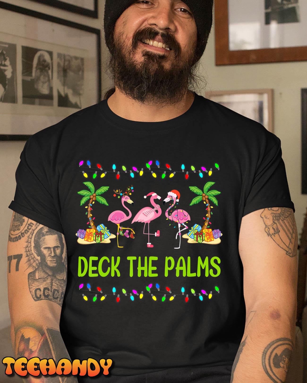 Deck The Palms Merry Flamingo Christmas  Funny T-Shirt