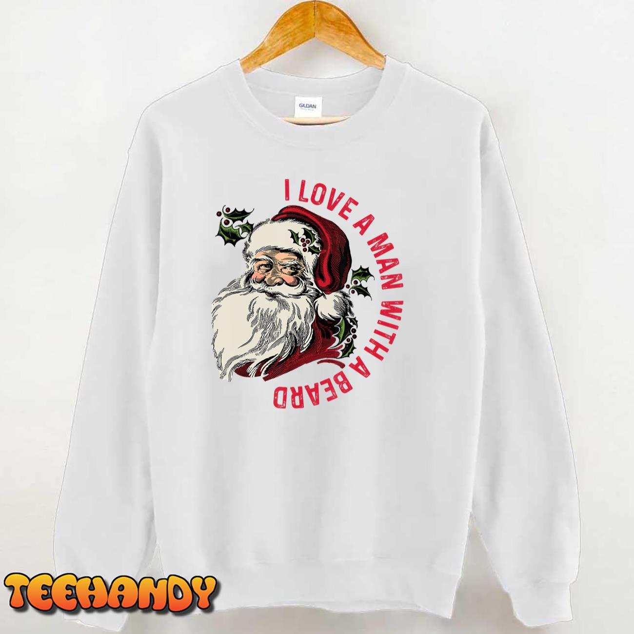 I Love A Man With A Beard Christmas Santa Retro Vintage T-Shirt