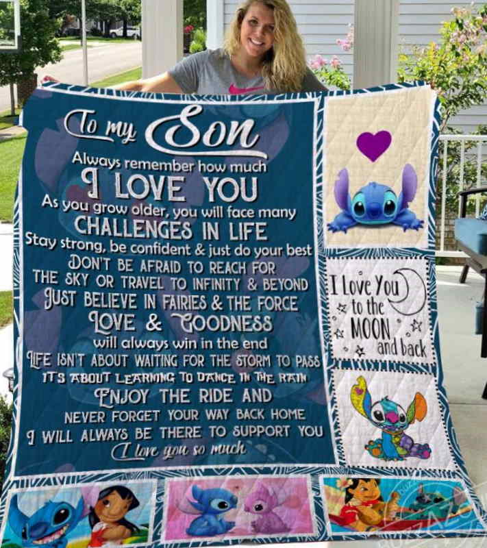 I Will Always Be There To Support You Stitch Son Quilt Blanket