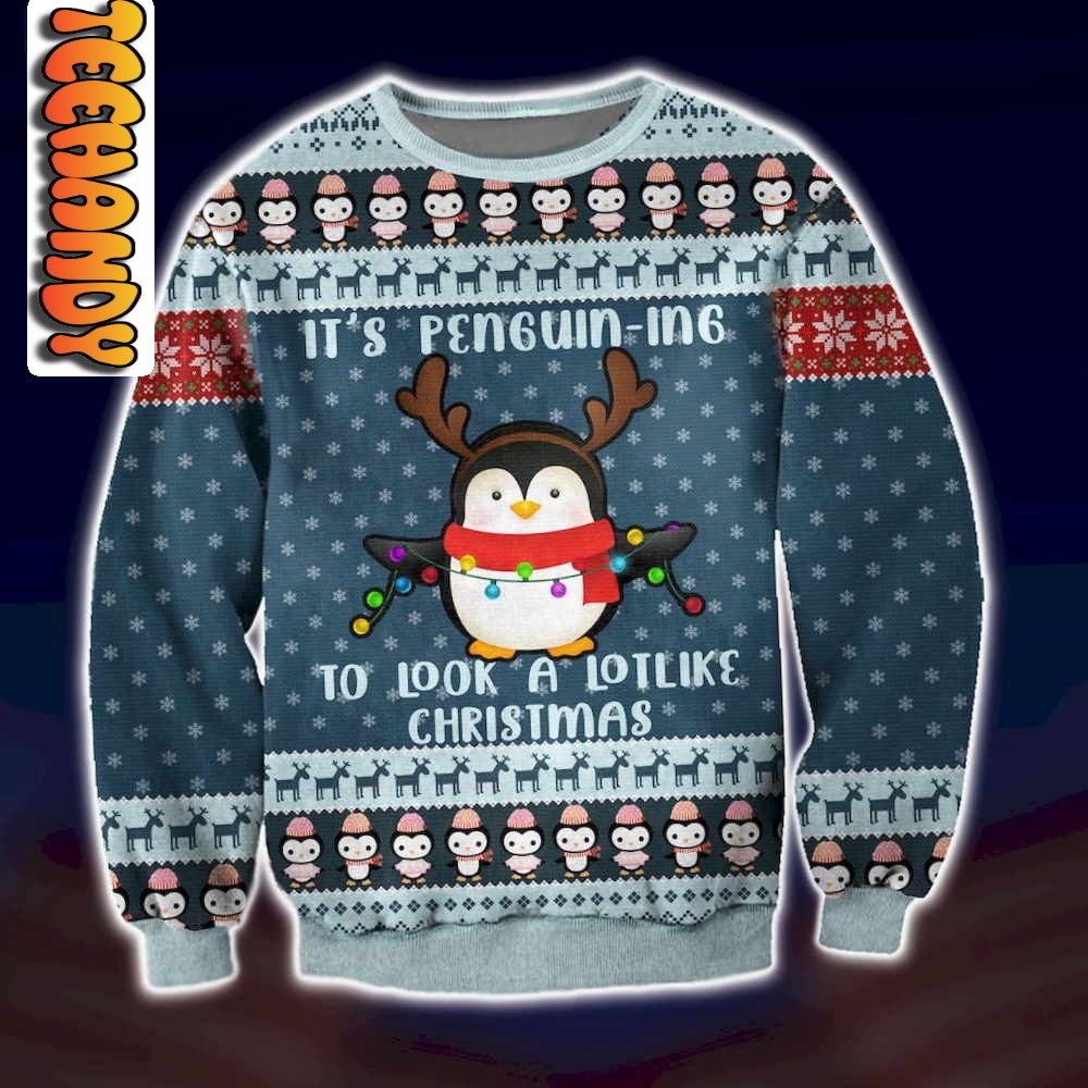 It’s Penguin-ing Christmas Ugly Christmas Sweater