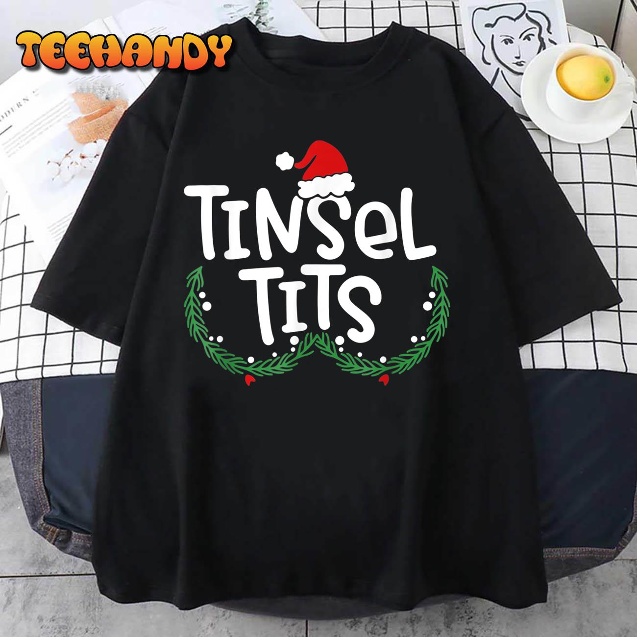 Jingle Balls Tinsel Tits Matching Couple Christmas Lovers T-Shirt