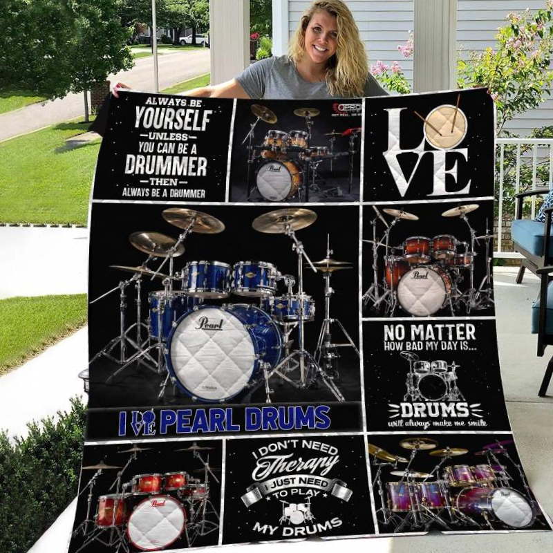 Love Pearl Drums Like Quilt Blanket