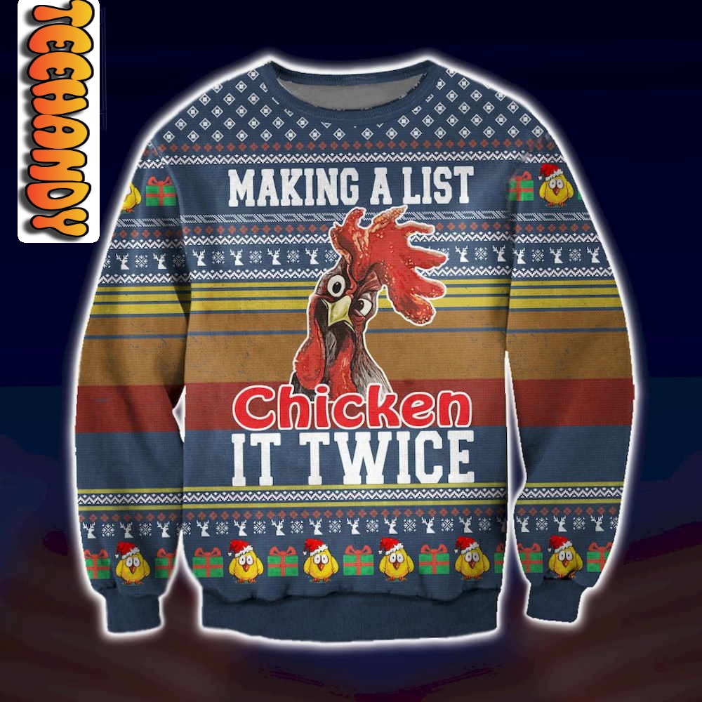 Making A List Chicken It Twice Ugly Christmas Sweater