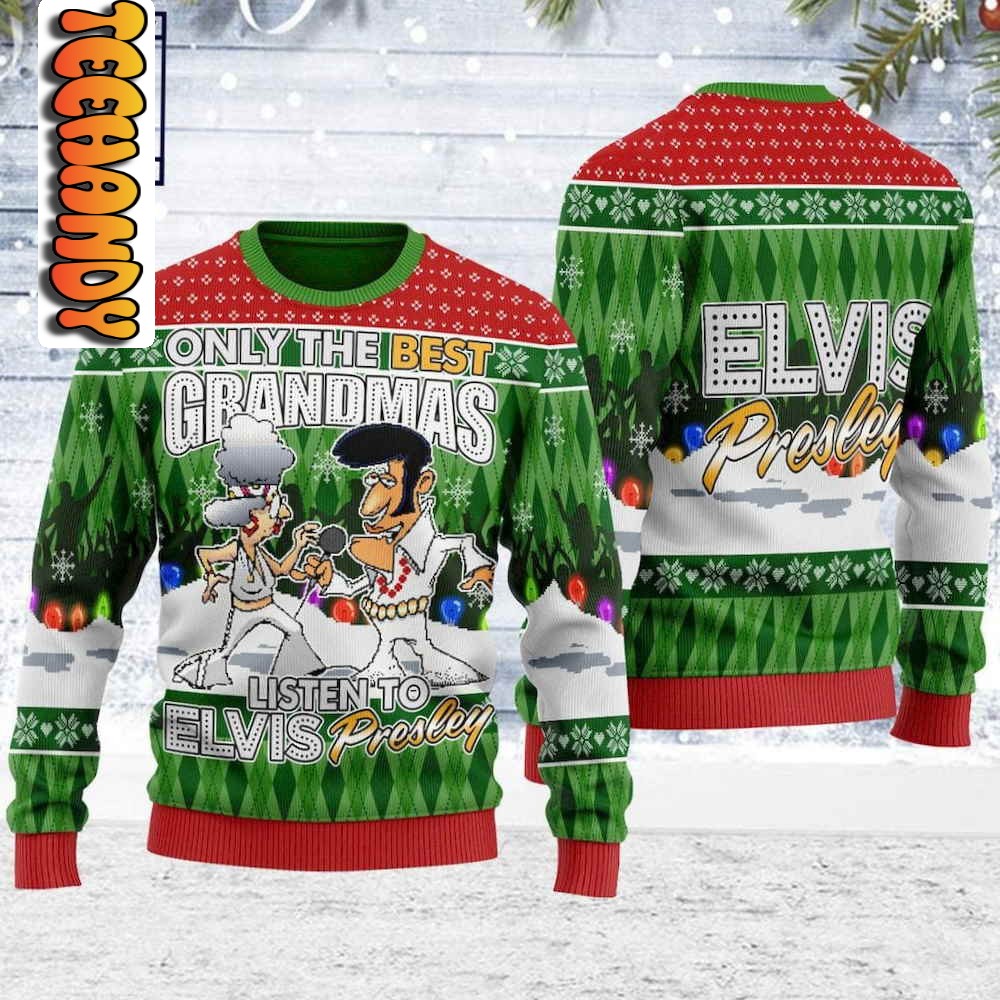 Only the Best Grandmas Listen to Elvis Presley Christmas Ugly Sweatshirt