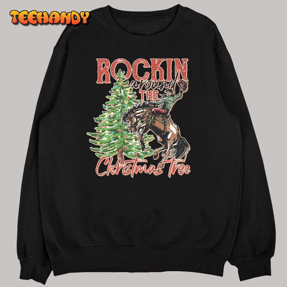 Rockin’ Around The Christmas Tree Cowboy Santa Ride Horse Long Sleeve T-Shirt