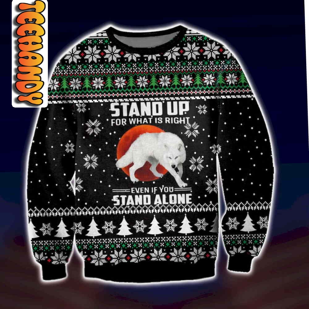 Stand Up For What Is Right Ugly Christmas Sweater