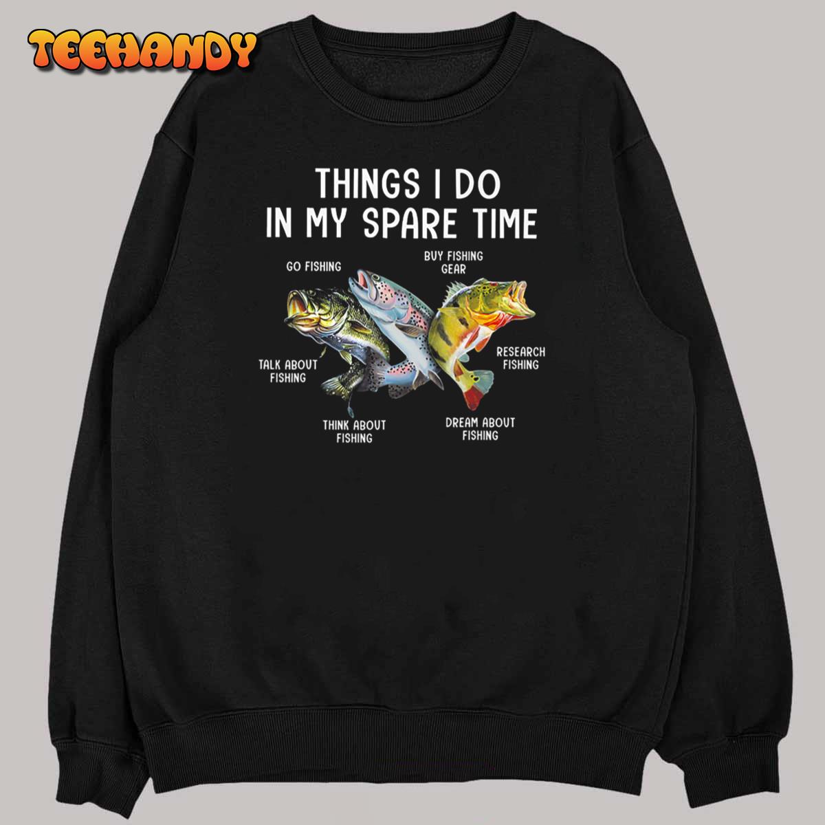 Things I Do In My Spare Time Funny Fishing T-Shirt