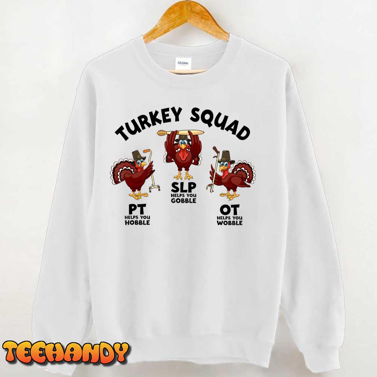 Turkey Squad OT, PT, SLP Occupational Therapy Thanksgiving T-Shirt