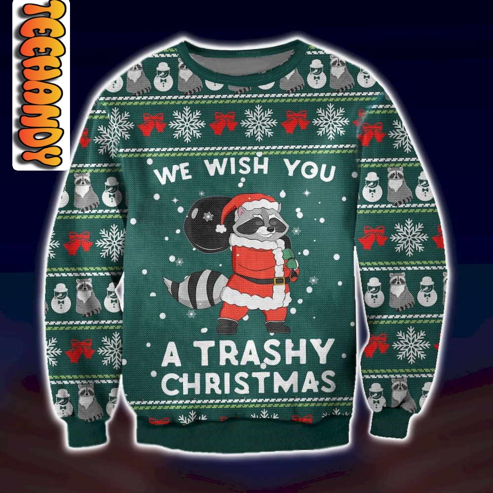 We Wish You A Trashy Christmas Ugly Christmas Sweater