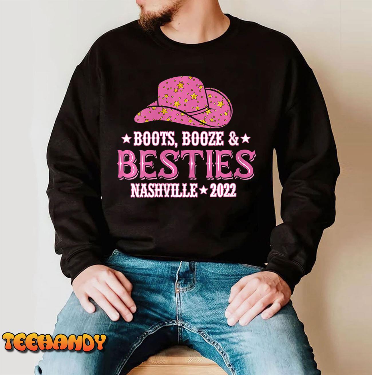 Womens Boots Booze Besties Nashville 2022 Western Retro Cowboy Hat T-Shirt