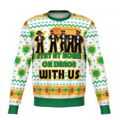 African Funeral Funny Stay At Home Or Dance With Us Christmas 3D Sweater