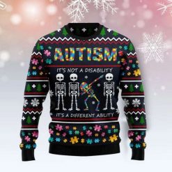 Autism Is Not A Disability It’s A Different Ability Ugly Christmas Sweater