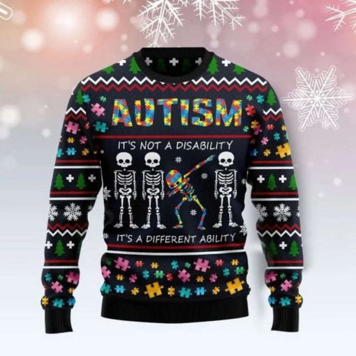 Autism Is Not A Disability It’s A Different Ability Ugly Christmas Sweater