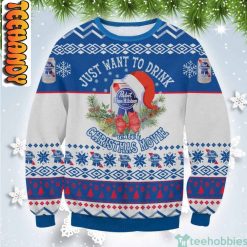 Jus Want To Drink Pasbt Blue Ribbon Christmas Christmas Gift Ugly Christmas Sweater