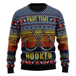 Part Time Hooker Fishing Ugly Christmas Sweater