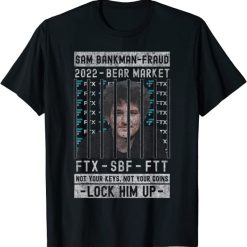 Sam Bankman-Fried, Not Your Keys Not Your Coins, Lock Him Up T-Shirt-2