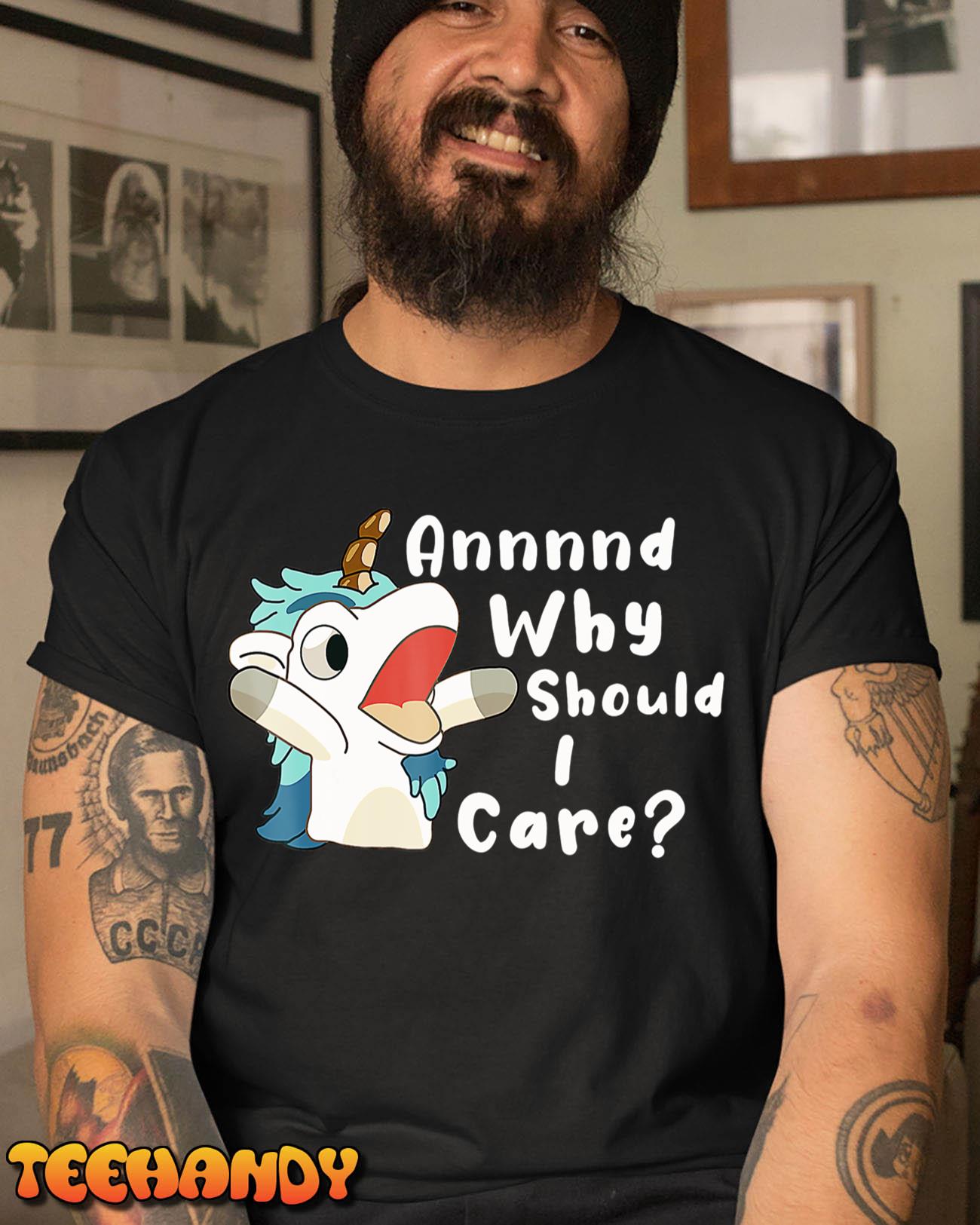 And Why Should I Care Funny Sarcastic Unicorn Xmas T-Shirt