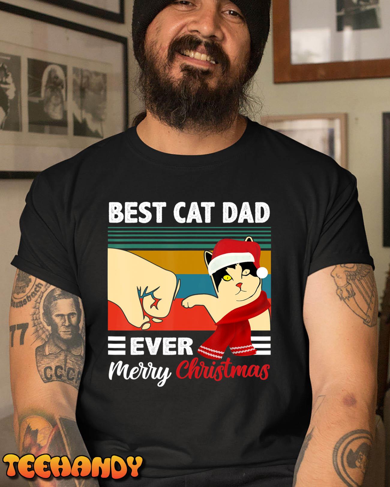 Best Cat Dad Funny Ever Vintage Cats Lover Christmas T-Shirt