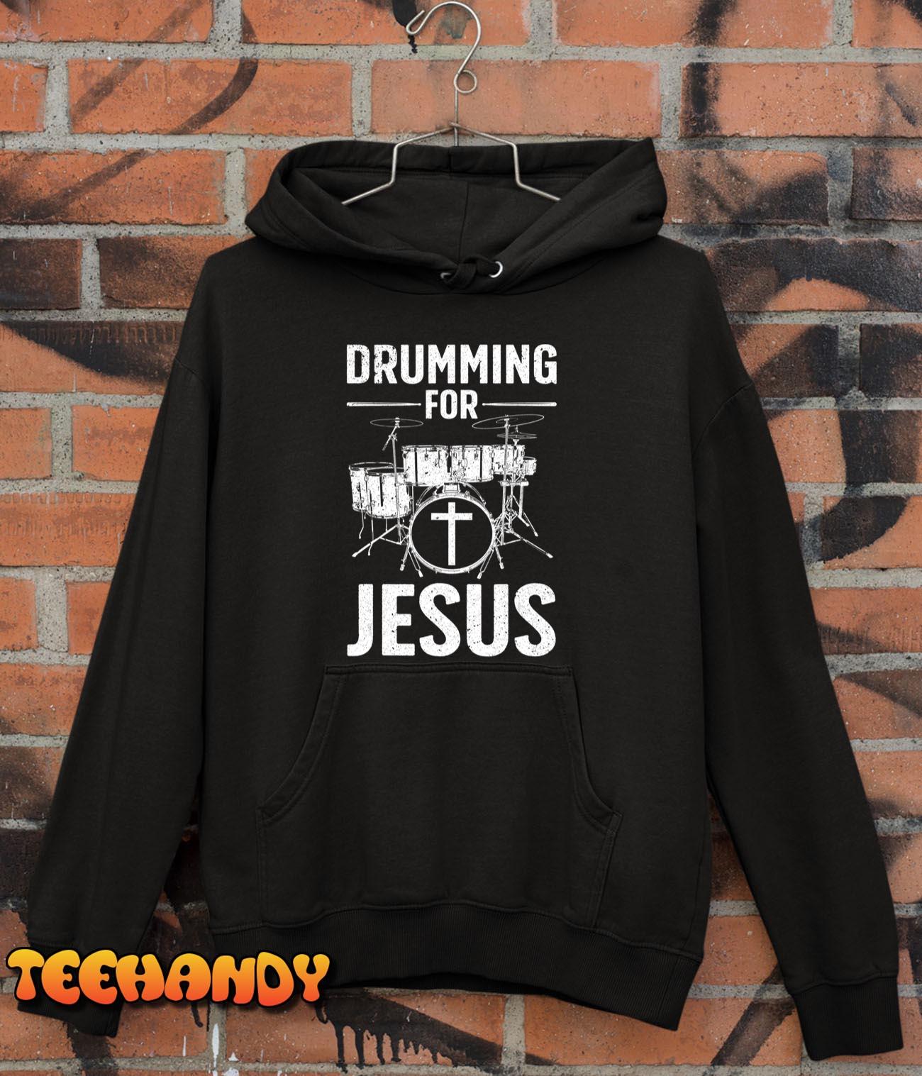 Best Drumming Art For Men Women Drummer Drum Drumming Jesus T-Shirt