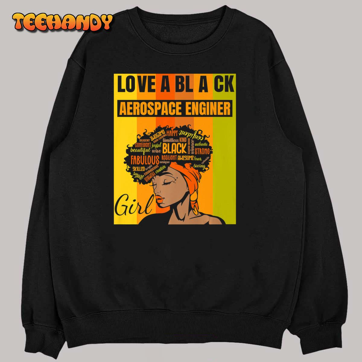 Black Independence Day – Love a Black Aerospace Enginer Girl Premium T-Shirt