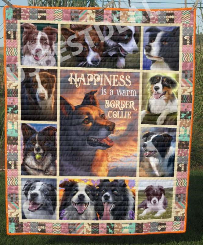 Border Collie Happiness Is Warm Border Collie Quilt Blanket