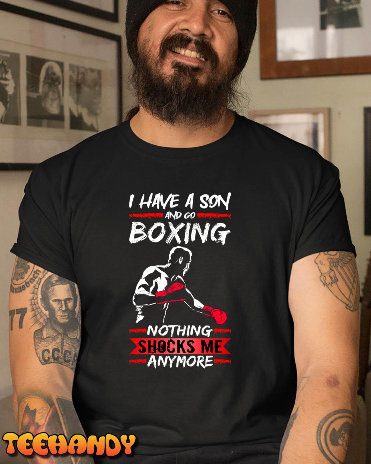 Boxer Fighter Gym I Have A Son And Go Boxing Training Long Sleeve T-Shirt