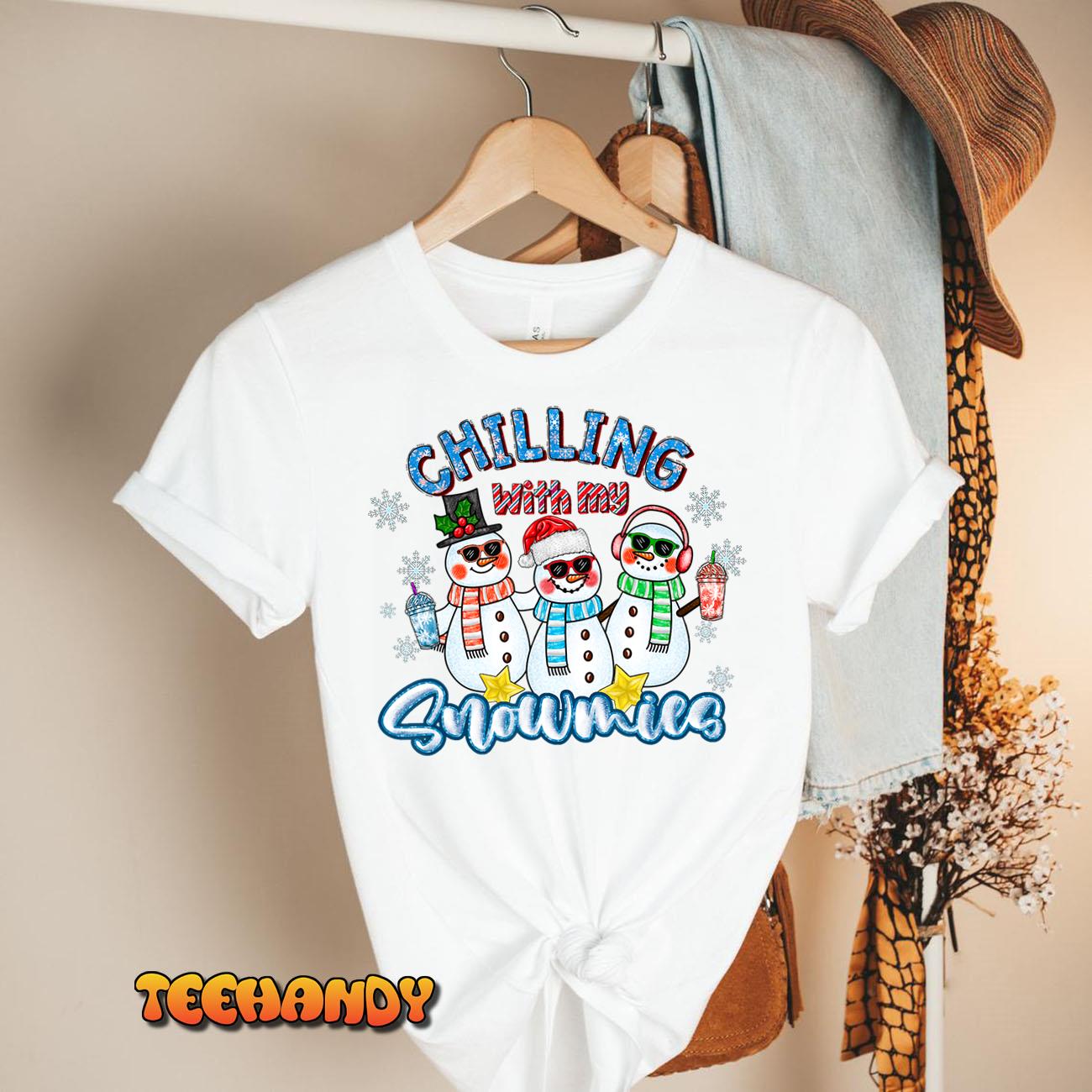 Chillin With My Snowmies Santa Snowman Gift Ugly Christmas T-Shirt