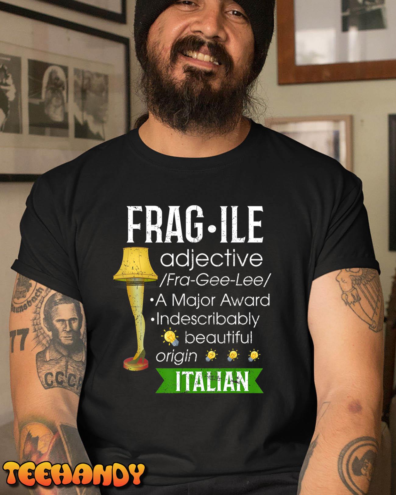 Fragile Major Award Leg Lamp T-Shirt