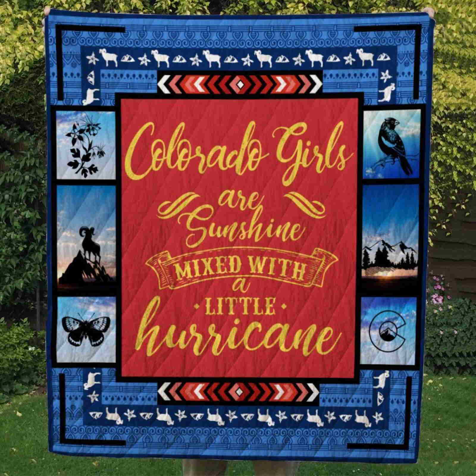 Colorado Girls Are Sunshine Mixed Withlittle Hurricane Quilt Blanket