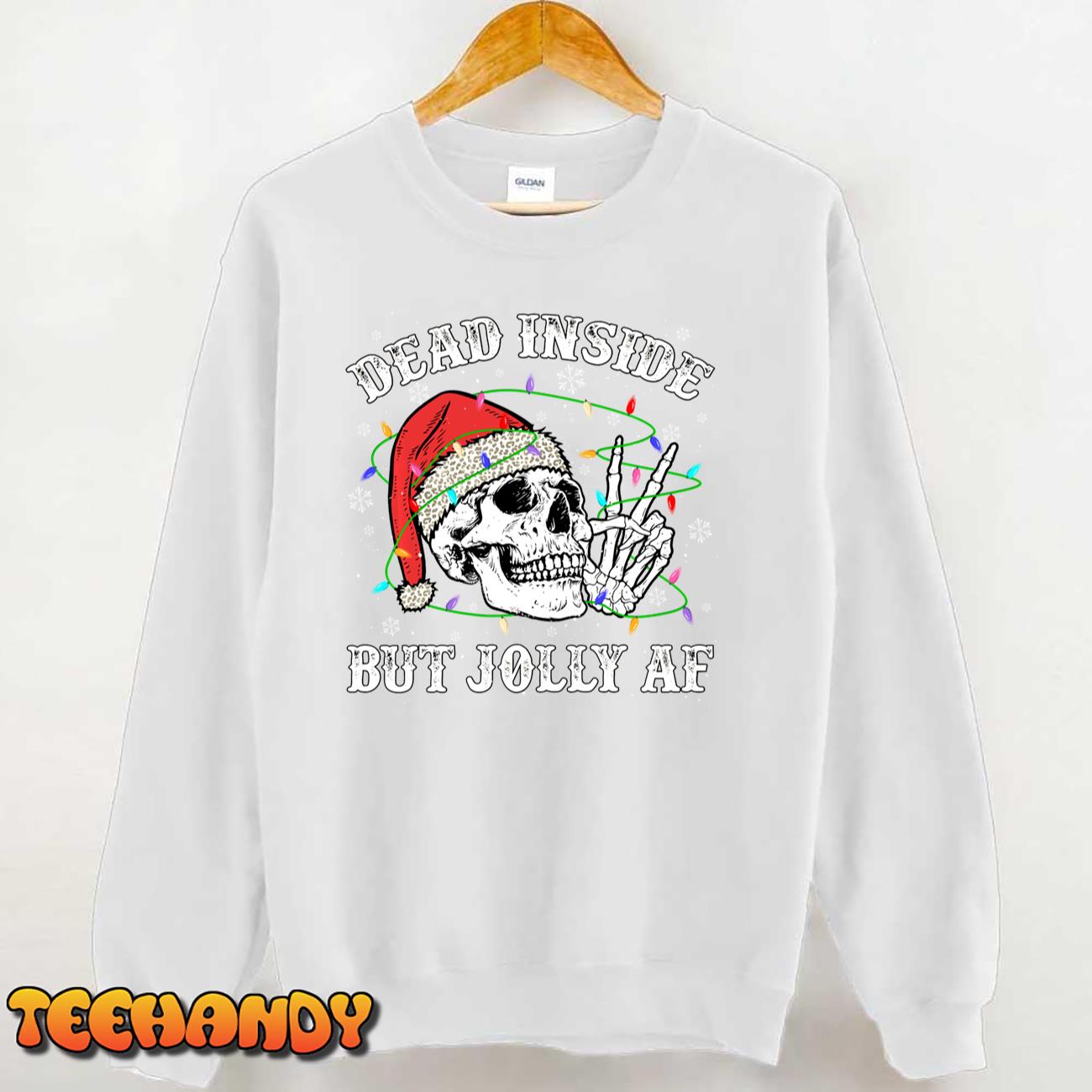 Dead Inside But Jolly Af Skull Santa Light Skeleton Pajamas Sweatshirt