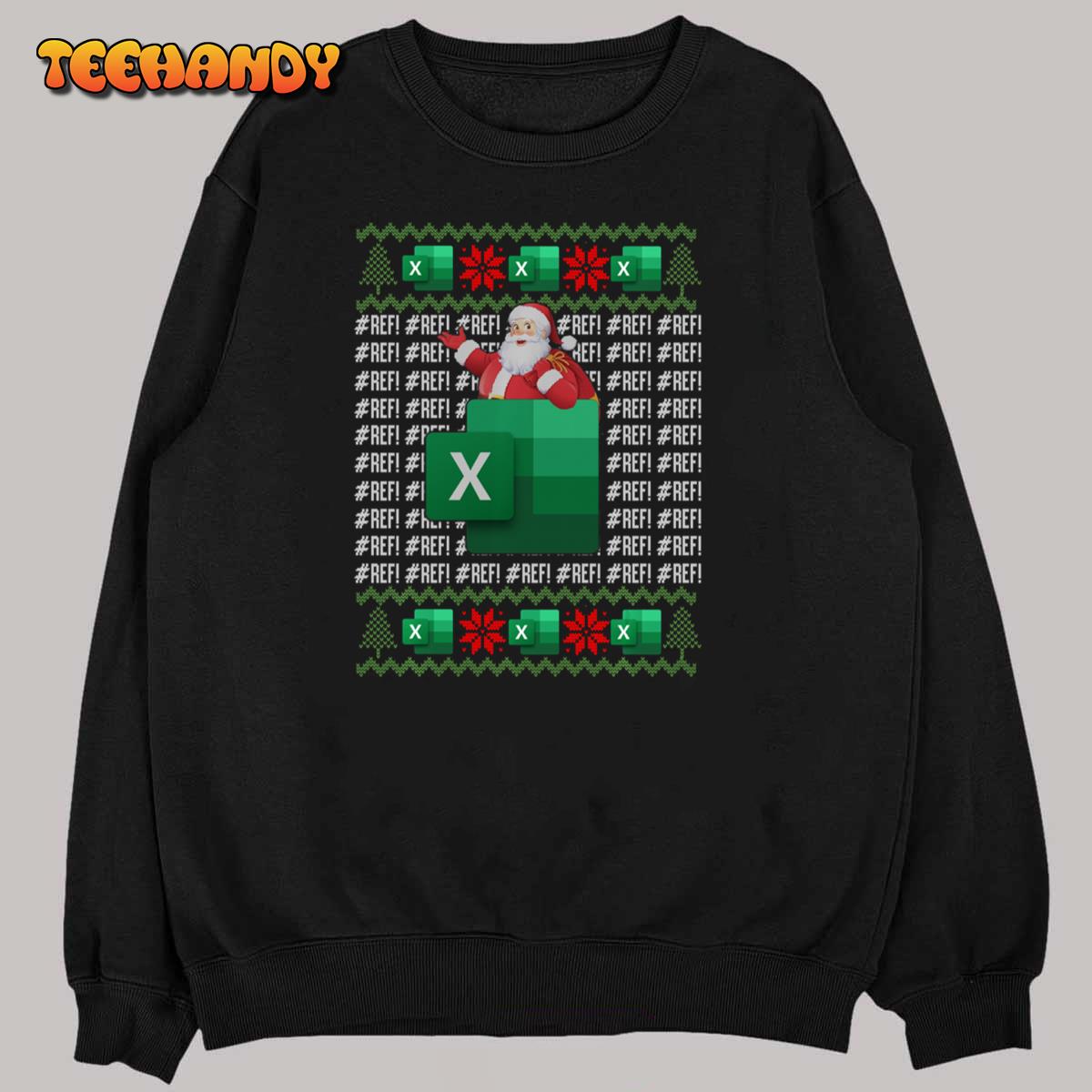 Excel REF Error Spreadsheet,CPA Accountant Christmas Sweater Sweatshirt