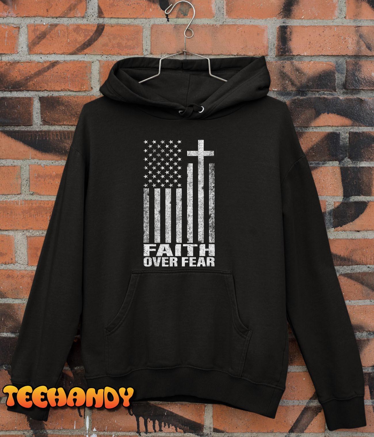 Faith Over Fear Cool Christian Flag Cross for Men Women Kids T-Shirt