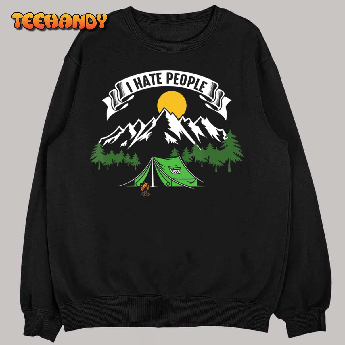 Funny Camper I Hate People Camping Humor T-Shirt T-Shirt