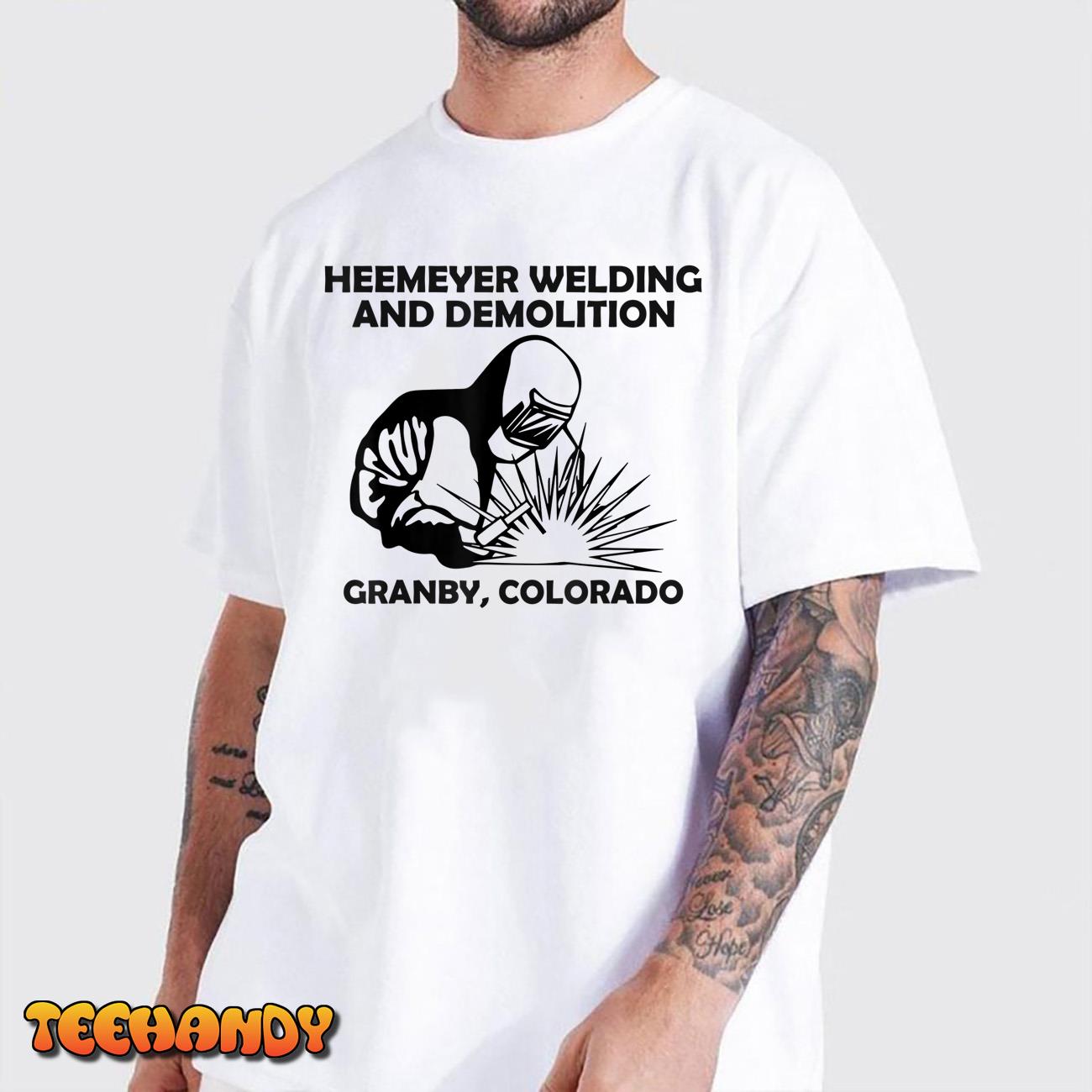 Heemeyer Welding And Demolition Grandby Colorado T-Shirt