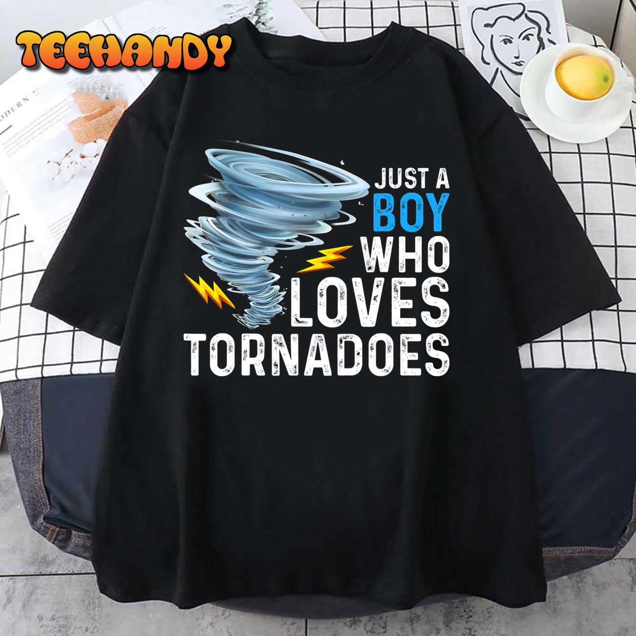 Just A Boy Who Loves Tornadoes Storm Weather Chaser T-Shirt